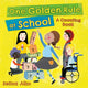 Book cover of: One Golden Rule at School. By: Selina Alko