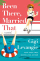 Book cover of: Been There, Married That