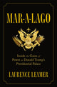 Book cover of: Mar-A-Lago. By: Laurence Leamer