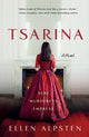 Book cover of: Tsarina. By: Ellen Alpsten