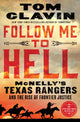 Book cover of: Follow Me to Hell. By: Tom Clavin