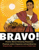 Book cover of: Bravo!. By: Margarita Engle