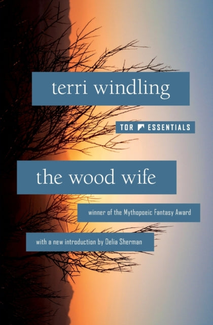 Book cover of: Wood Wife. By: Terri Windling