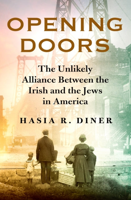 Book cover of: Opening Doors. By: Hasia R. Diner
