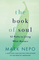 Book cover of: Book of Soul. By: Mark Nepo