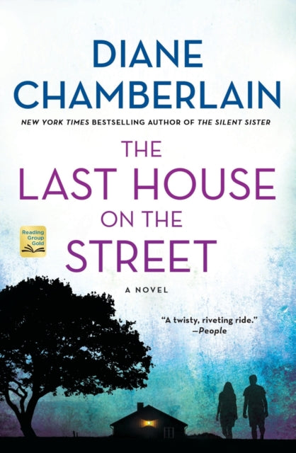 Book cover of: Last House on the Street. By: Diane Chamberlain