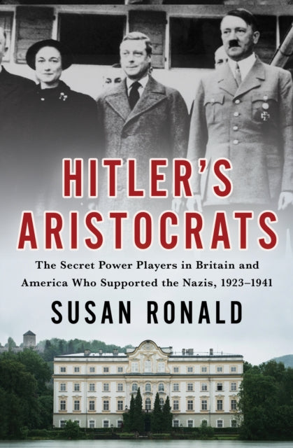 Book cover of: Hitler's Aristocrats. By: Susan Ronald