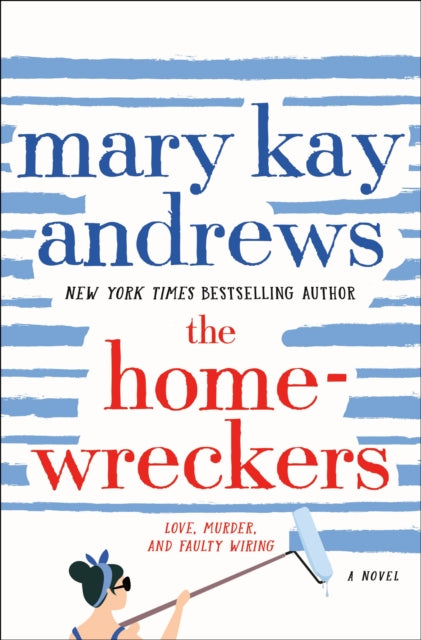 Book cover of: Homewreckers. By: Mary Kay Andrews