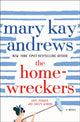 Book cover of: Homewreckers. By: Mary Kay Andrews