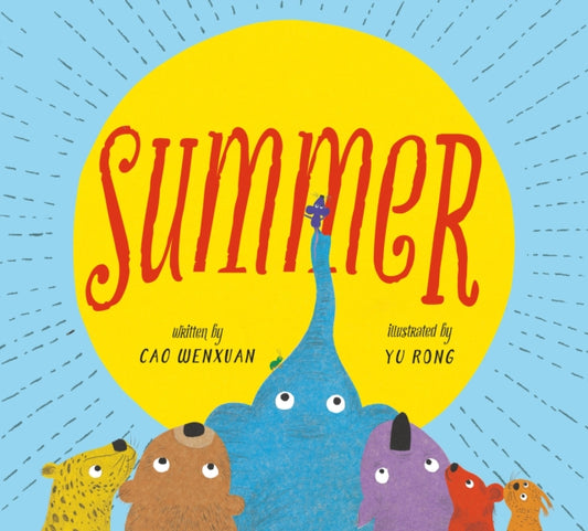 Book cover of: Summer. By: Cao Wenxuan