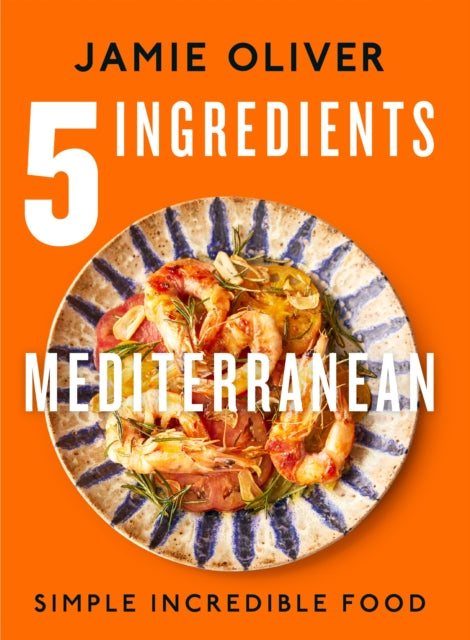 Book cover of: 5 Ingredients Mediterranean