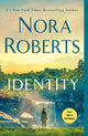 Book cover of: Identity. By: Nora Roberts