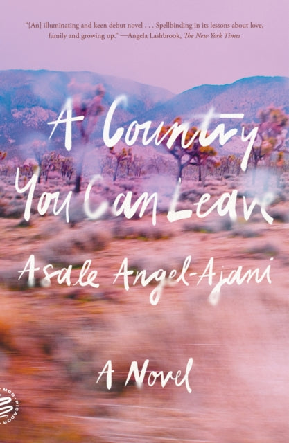 Book cover of: A Country You Can Leave. By: Asale Angel-Ajani