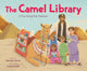 Book cover of: Camel Library: A True Story from Pakistan
