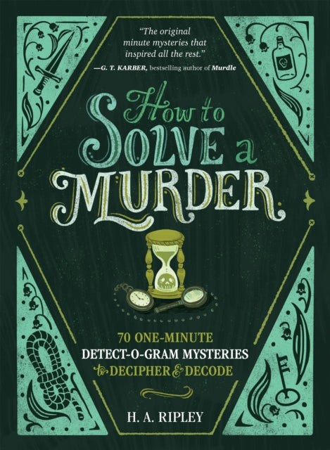 Book cover of: How to Solve a Murder. By: H. A. Ripley