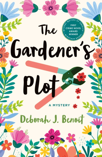 Gardener's Plot 9781250334978 Deborah J. Benoit