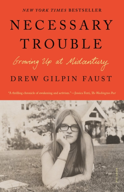 Book cover of: Necessary Trouble. By: Drew Gilpin Faust