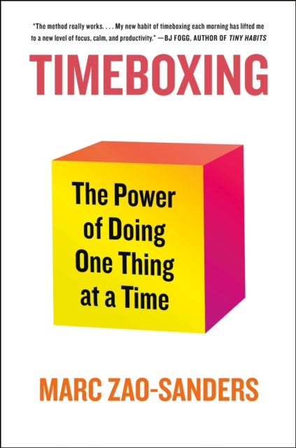 Book cover of: Timeboxing. By: Marc Zao-Sanders