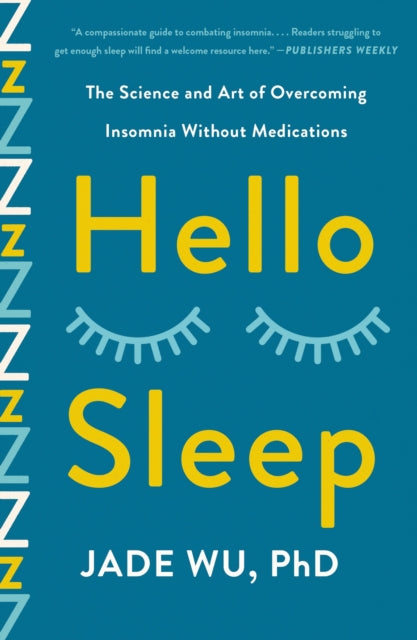 Book cover of: Hello Sleep. By: Jade Wu