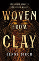 Book cover of: Woven From Clay
