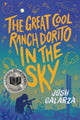 Book cover of: Great Cool Ranch Dorito in the Sky