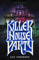 Book cover of: Killer House Party