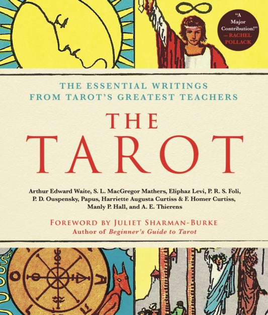 Book cover of: Tarot: A Collection of Secret Wisdom from Tarot's Mystical Origins