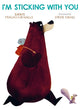 Book cover of: I'm Sticking With You. By: Smriti Prasadam-Halls