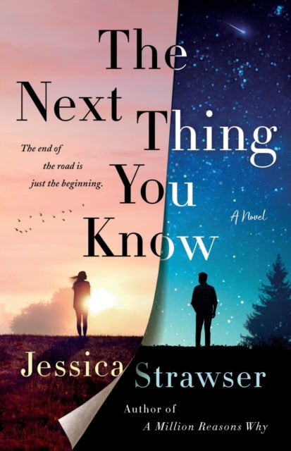 Book cover of: Next Thing You Know. By: Jessica Strawser