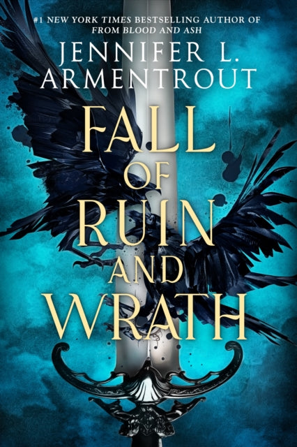 Book cover of: Fall of Ruin and Wrath. By: Jennifer L. Armentrout