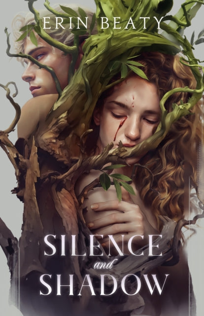 Book cover of: Silence and Shadow. By: Erin Beaty