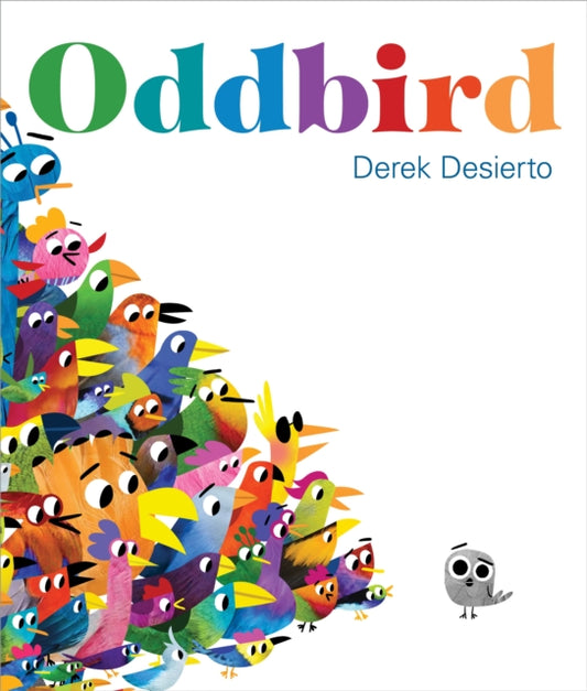 Book cover of: Oddbird. By: Derek Desierto
