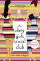 Book cover of: Dirty Girls Social Club. By: Alisa Valdes-Rodriguez