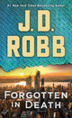 Book cover of: Forgotten in Death. By: Nora Roberts