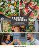 Book cover of: Feeding the Frasers. By: Sammy Moniz