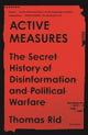 Book cover of: Active Measures. By: Thomas Rid