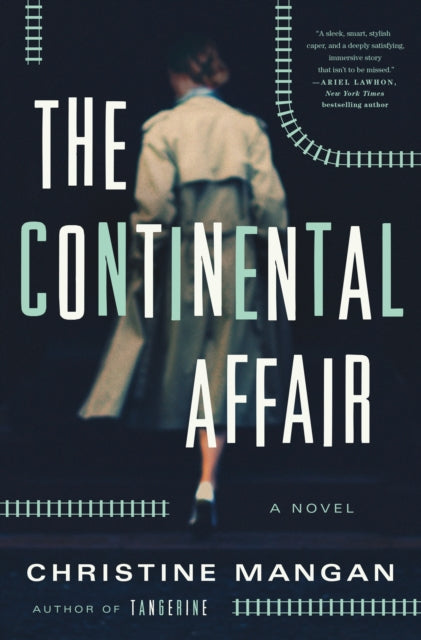 Book cover of: Continental Affair. By: Christine Mangan