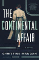 Book cover of: Continental Affair. By: Christine Mangan