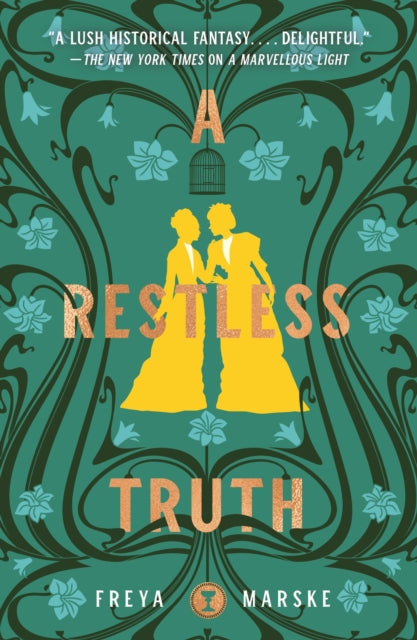 Book cover of: Restless Truth. By: Freya Marske