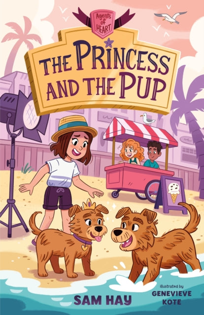 Book cover of: Princess and the Pup. By: Sam Hay