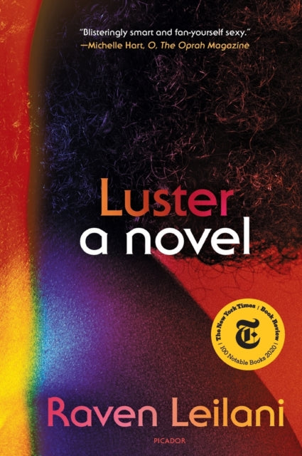 Book cover of: Luster. By: Raven Leilani