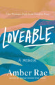 Book cover of: Loveable. By: Amber Rae