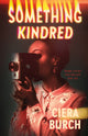 Book cover of: Something Kindred