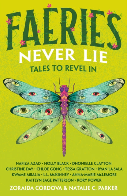 Book cover of: Faeries Never Lie. By: Zoraida Córdova