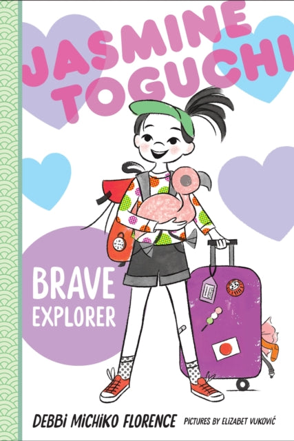 Book cover of: Jasmine Toguchi, Brave Explorer. By: Debbi Michiko Florence