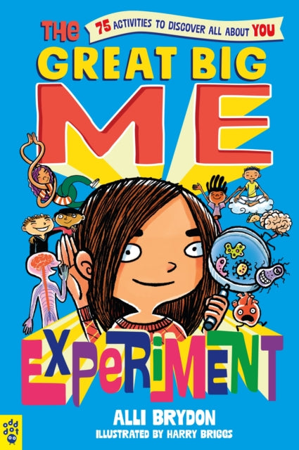 Book cover of: Great Big Me Experiment. By: Alli Brydon