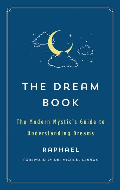Book cover of: Dream Book. By: Raphael