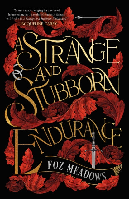 Book cover of: Strange and Stubborn Endurance. By: Foz Meadows