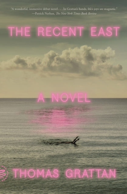 Book cover of: Recent East. By: Thomas Grattan