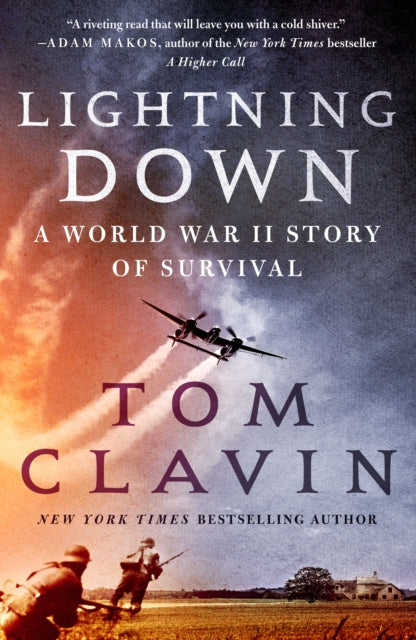 Book cover of: Lightning Down. By: Tom Clavin